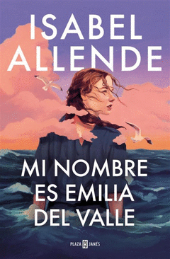 Cover Image: MI NOMBRE ES EMILIA DEL VALLE
