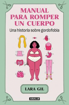 Cover Image: MANUAL PARA ROMPER UN CUERPO