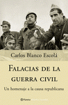 Imagen de cubierta: FALACIAS DE LA GUERRA CIVIL