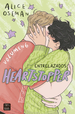 HEARTSTOPPER 6. ENTRELAZADOS Cover Image: HEARTSTOPPER 6. ENTRELAZADOS