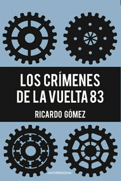  LOS CRÍMENES DE LA VUELTA 83