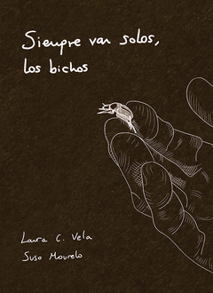 Cover Image: SIEMPRE VAN SOLOS, LOS BICHOS