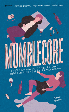 Cover Image: MUMBLECORE