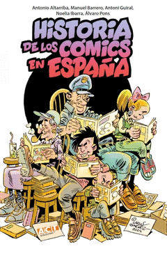 HISTORIA DE LOS CÓMICS EN ESPAÑA Cover Image: HISTORIA DE LOS CÓMICS EN ESPAÑA