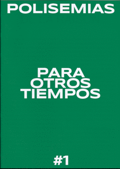 POLISEMIAS DE OTROS TIEMPOS #1 Cover Image: POLISEMIAS DE OTROS TIEMPOS #1