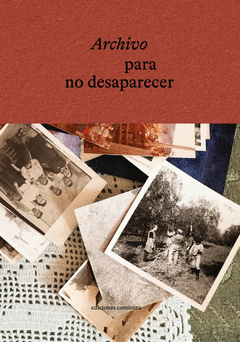 Cover Image: ARCHIVO PARA NO DESAPARECER
