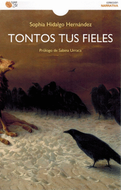 TONTOS TUS FIELES Cover Image: TONTOS TUS FIELES