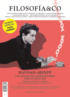 FILOSOFÍA&CO ESPECIAL HANNAH ARENDT Cover Image: FILOSOFÍA&CO ESPECIAL HANNAH ARENDT