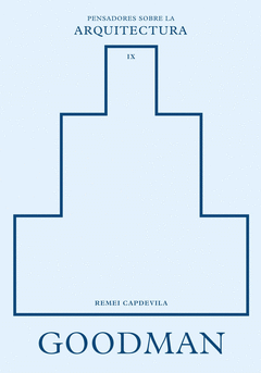 GOODMAN SOBRE LA ARQUITECTURA Cover Image: GOODMAN SOBRE LA ARQUITECTURA