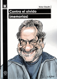 Cover Image: CONTRA EL OLVIDO: MEMORIAS