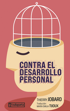 Cover Image: CONTRA EL DESARROLLO PERSONAL