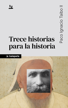 TRECE HISTORIAS PARA LA HISTORIA Cover Image: TRECE HISTORIAS PARA LA HISTORIA
