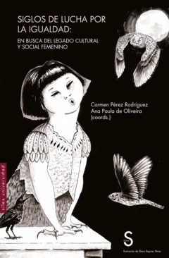 Cover Image: SIGLOS DE LUCHA POR LA IGUALDAD