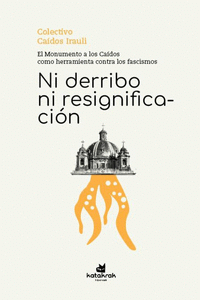 Cover Image: NI DERRIBO NI RESIGNIFICACIÓN