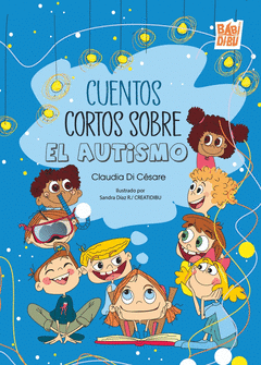 Cover Image: CUENTOS CORTOS SOBRE EL AUTISMO