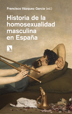 Cover Image: HISTORIA DE HOMOSEXUALIDAD MASCULINA EN ESPAÑA