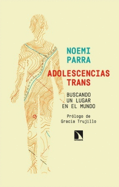 Cover Image: ADOLESCENCIAS TRANS. BUSCANDO UN LUGAR EN EL MUNDO