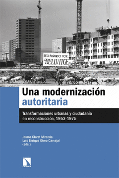 Cover Image: UNA MODERNIZACIÓN AUTORITARIA