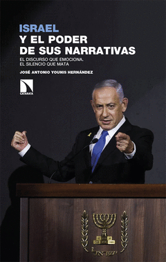 Cover Image: ISRAEL Y EL PODER DE SUS NARRATIVAS