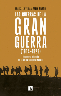 Cover Image: LAS GUERRAS DE LA GRAN GUERRA (1914-1923)
