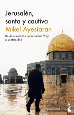 Cover Image: JERUSALÉN, SANTA Y CAUTIVA