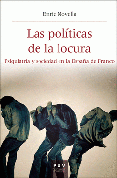 Cover Image: LAS POLÍTICAS DE LA LOCURA