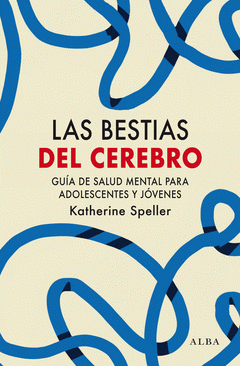 Cover Image: LAS BESTIAS DEL CEREBRO