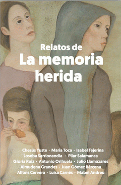 Imagen de cubierta: RELATOS DE LA MEMORIA HERIDA
