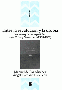 Imagen de cubierta: ENTRE LA REVOLUCIÓN Y LA UTOPÍA