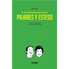 Cover Image: EL DESCACHARRANTE CINE DE PAJARES Y ESTESO