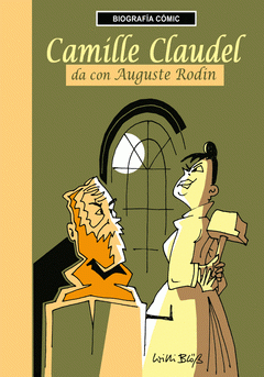 Imagen de cubierta: CAMILLE CLAUDEL DA CON AUGUSTE RODIN