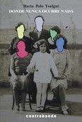 Cover Image: DONDE NUNCA OCURRE NADA