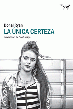 Cover Image: LA ÚNICA CERTEZA