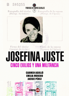 Cover Image: JOSEFINA JUSTE CUESTA. CINCO EXILIOS Y UNA MILITANCIA