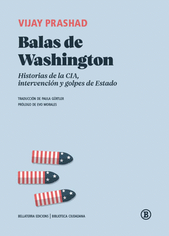 Imagen de cubierta: BALAS DE WASHINGTON