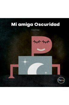 Cover Image: MI AMIGA OSCURIDAD