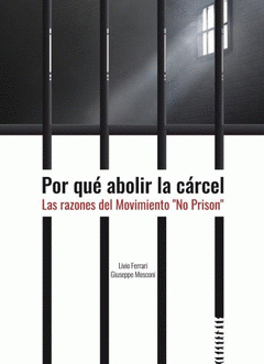 Cover Image: POR QUÉ ABOLIR LA CÁRCEL