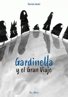 Cover Image: GARDINELLA Y EL GRAN VIAJE