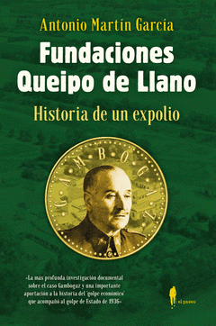 Cover Image: FUNDACIONES QUEIPO DE LLANO: HISTORIA DE UN EXPOLIO