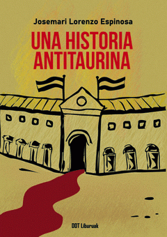 Cover Image: UNA HISTORIA ANTITAURINA