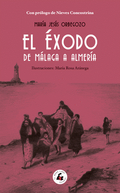 Cover Image: EL ÉXODO DE MÁLAGA A ALMERÍA