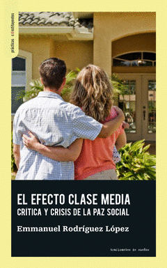Cover Image: EL EFECTO CLASE MEDIA