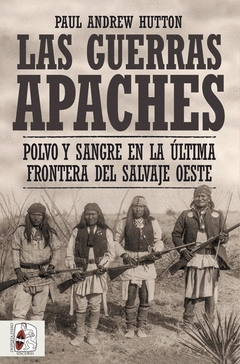LAS GUERRAS APACHES Cover Image: LAS GUERRAS APACHES