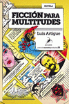 Cover Image: FICCIÓN PARA MULTITUDES