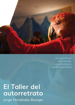 EL TALLER DEL AUTORRETRATO Cover Image: EL TALLER DEL AUTORRETRATO