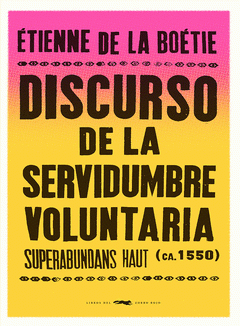 Cover Image: DISCURSO DE LA SERVIDUMBRE VOLUNTARIA
