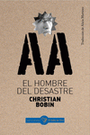 Cover Image: EL HOMBRE DEL DESASTRE