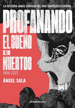 Cover Image: PROFANANDO EL SUEÑO DE LOS MUERTOS