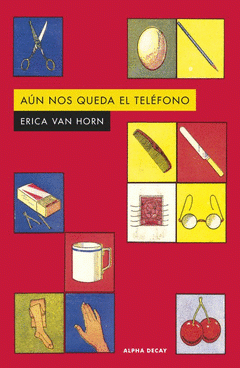 Cover Image: AUN NOS QUEDA EL TELEFONO