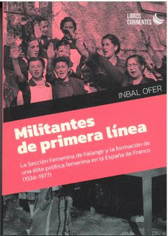 Cover Image: MILITANTES DE PRIMERA LÍNEA